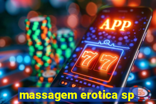 massagem erotica sp