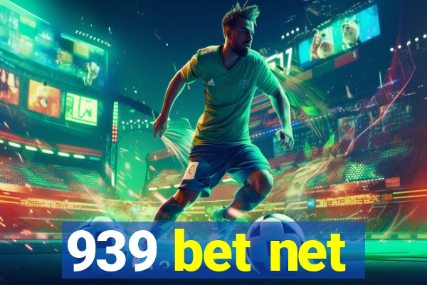 939 bet net