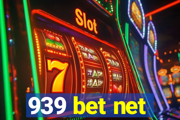 939 bet net