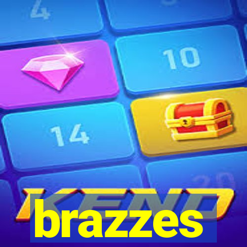 brazzes