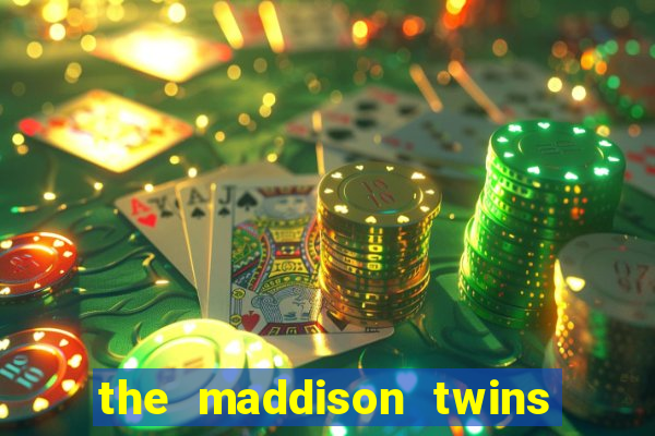 the maddison twins onlyfans free
