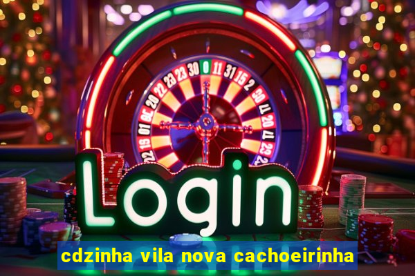cdzinha vila nova cachoeirinha