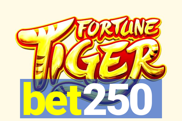 bet250