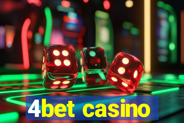 4bet casino