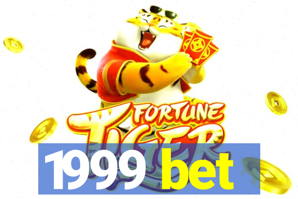 1999 bet