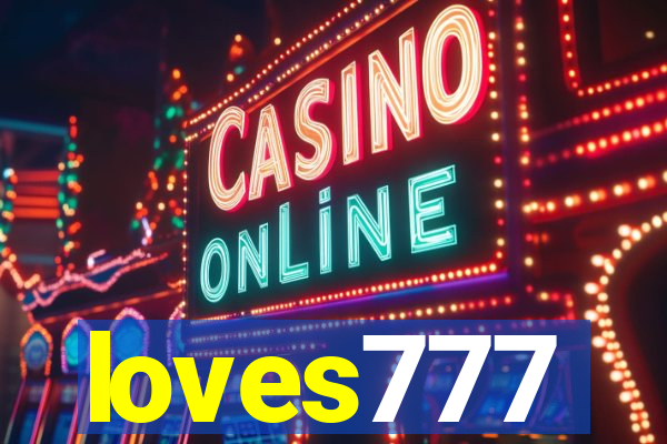loves777