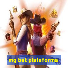 mg bet plataforma