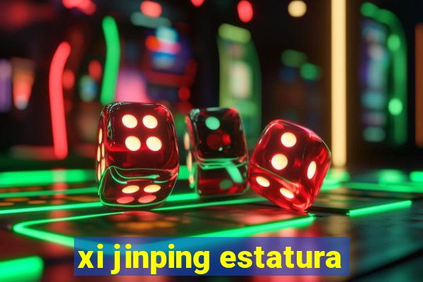xi jinping estatura