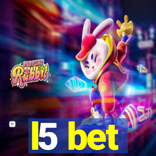 l5 bet