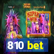 810 bet