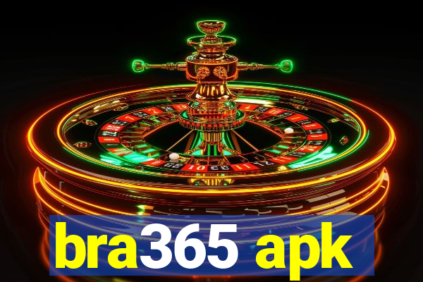 bra365 apk