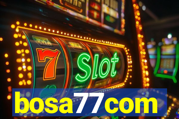 bosa77com