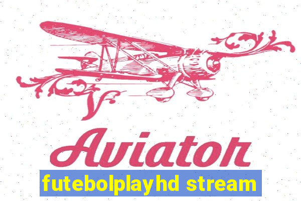 futebolplayhd stream