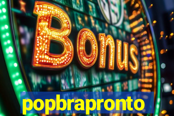 popbrapronto