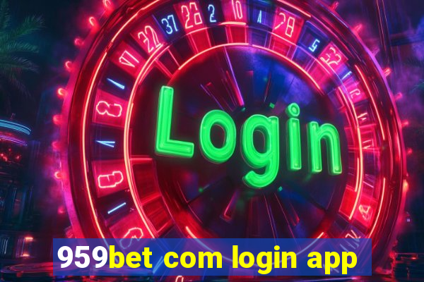 959bet com login app