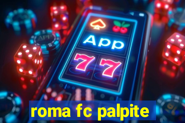 roma fc palpite