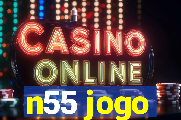 n55 jogo