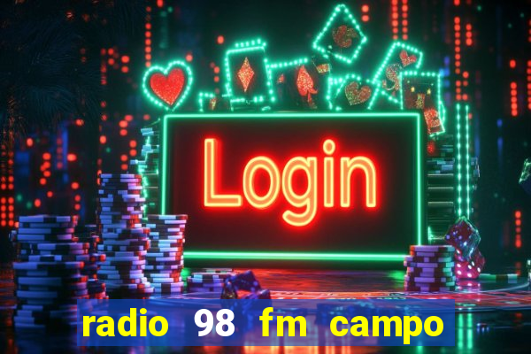 radio 98 fm campo formoso bahia