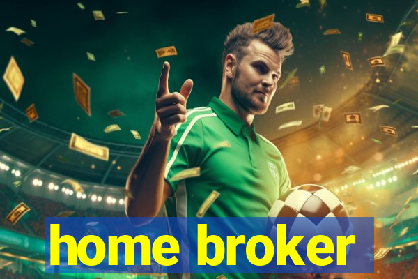 home broker