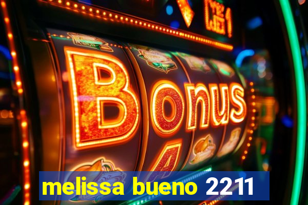 melissa bueno 2211