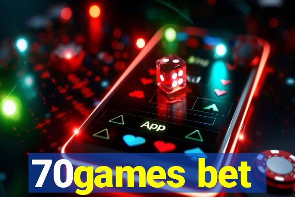 70games bet