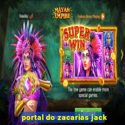 portal do zacarias jack