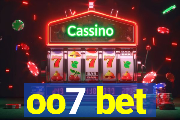 oo7 bet