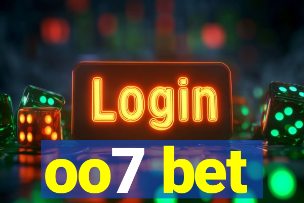 oo7 bet