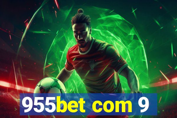 955bet com 9