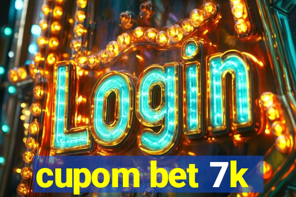 cupom bet 7k