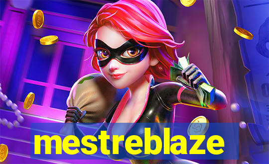 mestreblaze