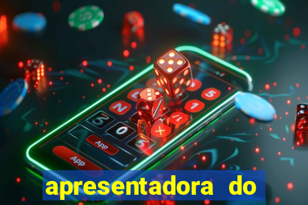 apresentadora do esporte espetacular nua