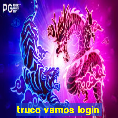 truco vamos login