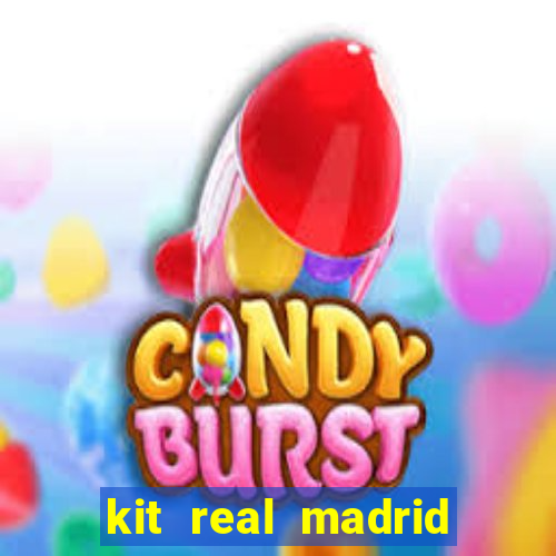 kit real madrid dls 18