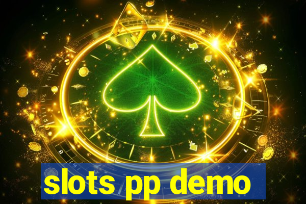 slots pp demo