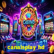 canaisplay hd