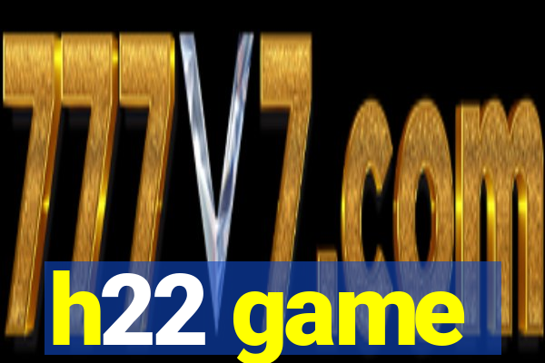 h22 game