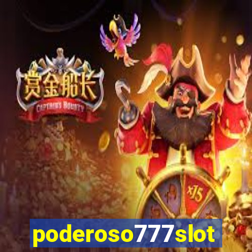 poderoso777slot