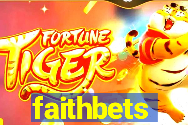 faithbets