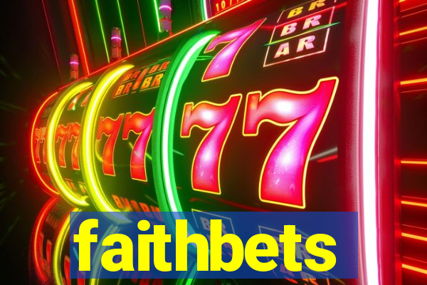 faithbets