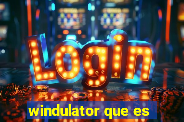 windulator que es