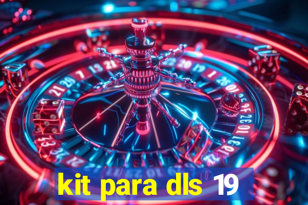 kit para dls 19