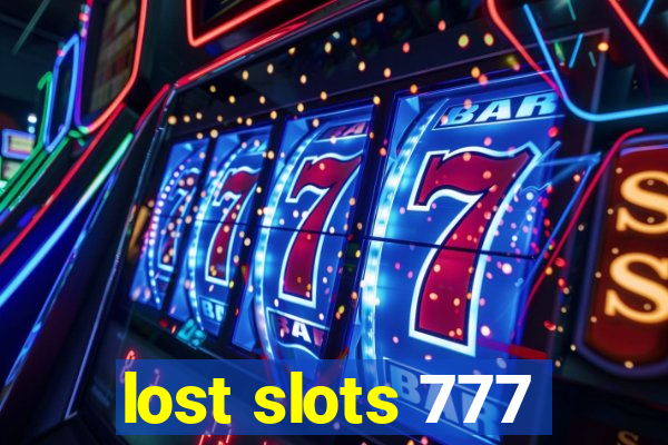 lost slots 777