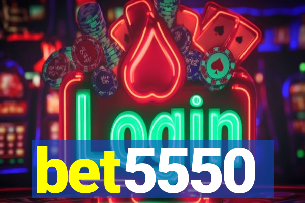 bet5550