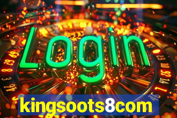 kingsoots8com