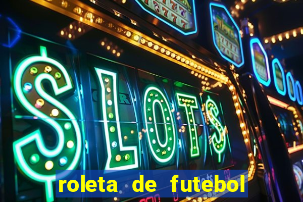 roleta de futebol carreira roleta de jogadores de futebol