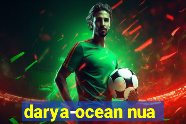 darya-ocean nua