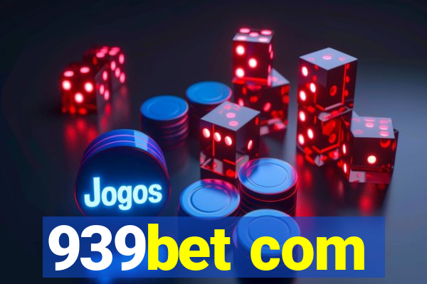 939bet com