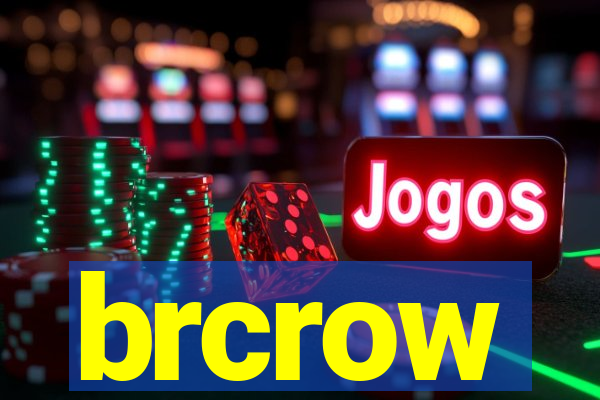brcrow