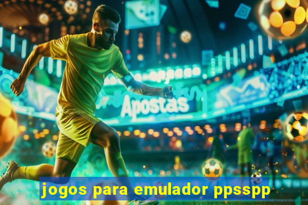 jogos para emulador ppsspp